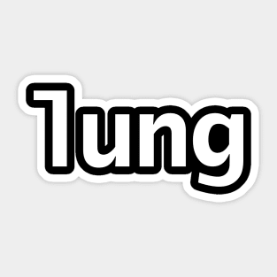 Lung Minimal Typography White Text Sticker